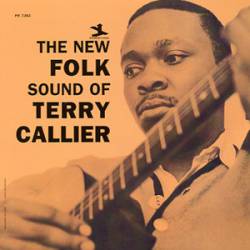 Terry Callier : The New Folk Sound of Terry Callier
